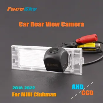 Автомобилна парковочная помещение FaceSky за MINI Clubman F54 2016-2022 2023 камера за задно виждане AHD/CCD 1080P аксесоари за арматурното табло