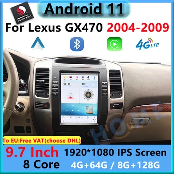 9,7-инчов вертикален екран на Android 11, авто радио, GPS-навигация, мултимедиен плейър, екран CarPlay за Lexus GX470 2004-2009, 4G, WiFi